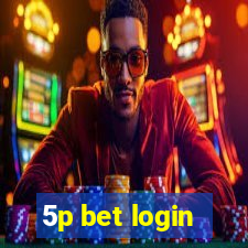 5p bet login